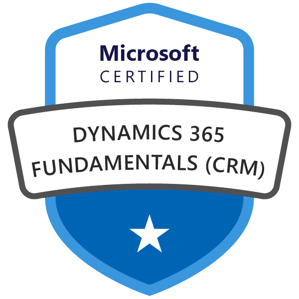 Microsoft Certified Dynamics 365 Fundamentals (CRM)